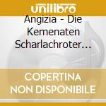 Angizia - Die Kemenaten Scharlachroter L cd