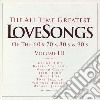 All Time Greatest Love Songs - Vol. 3 (2 Cd) cd