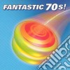 Fantastic 70's! / Various cd