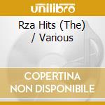 Rza Hits (The) / Various cd musicale di Rza greatest hits
