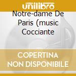 Notre-dame De Paris (music Cocciante cd musicale di Riccardo Cocciante