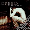 Creed - My Own Prison cd musicale di CREED