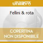 Fellini & rota cd