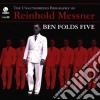 Ben Folds Five - Messner Reinhold cd musicale di Ben folds five