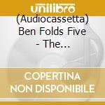 (Audiocassetta) Ben Folds Five - The Unauthorized Biography Of Reinhold Messner cd