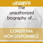 The unauthorized biography of r.messner cd musicale di BEN FOLDS FIVE