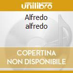 Alfredo alfredo cd