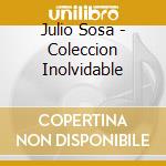 Julio Sosa - Coleccion Inolvidable cd