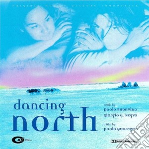 Paolo Buonvino / Giorgio G. Negro - Dancing North cd musicale di North Dancing
