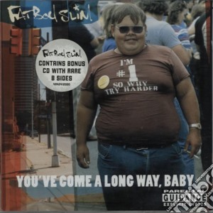 Fatboy Slim - You'Ve Come A Long Way Baby cd musicale di Slim Fatboy