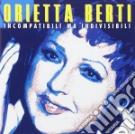 Orietta Berti - Incompatibile Ma I cd