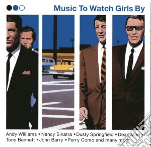 Music To Watch Girls Go By / Various (2 Cd) cd musicale di Sony Music
