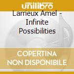 Larrieux Amel - Infinite Possibilities cd