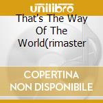 That's The Way Of The World(rimaster cd