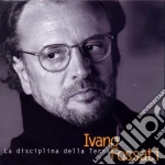 Ivano Fossati - La Disciplina Della Terra cd