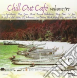 (LP Vinile) Chill Out Cafe' - Volume 3 (2 Lp) vinile
