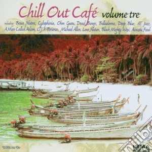 CHILL OUT CAFE' Vol.3 cd musicale di Artisti Vari