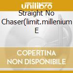 Straight No Chaser(limit.millenium E cd musicale di Thelonious Monk