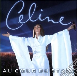Celine Dion - Au Coeur Du Stade cd musicale di Celine Dion