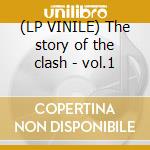 (LP VINILE) The story of the clash - vol.1 lp vinile di The Clash