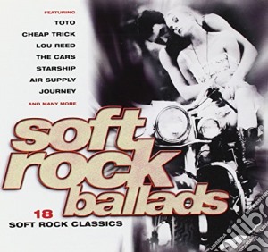 Soft Rock Ballads cd musicale