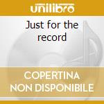 Just for the record cd musicale di Barbra Streisand