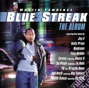 Blue Streak: The Album / Various cd musicale di Blue Streak