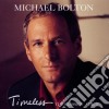 Michael Bolton - Timeless (The Classics Vol. 2) cd