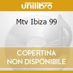 Mtv Ibiza 99 cd