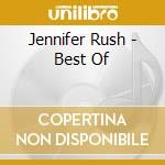 Jennifer Rush - Best Of cd musicale di Jennifer Rush