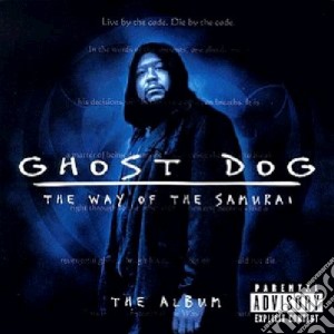 Ghost Dog - The Album cd musicale di Colonna Sonora