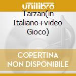 Tarzan(in Italiano+video Gioco) cd