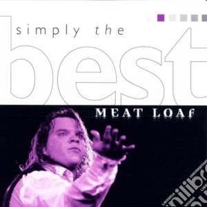 Meat Loaf - Simply The Best cd musicale di Loaf Meat