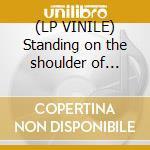 (LP VINILE) Standing on the shoulder of giants lp vinile di OASIS