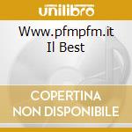 Www.pfmpfm.it Il Best cd musicale di PREMIATA FORNERIA MA