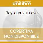 Ray gun suitcase cd