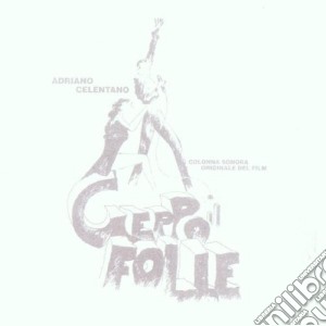 Adriano Celentano - Geppo Il Folle cd musicale di Adriano Celentano