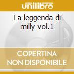 La leggenda di milly vol.1 cd
