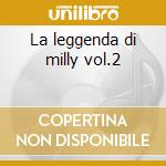La leggenda di milly vol.2 cd