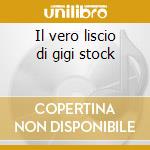 Il vero liscio di gigi stock