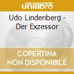 Udo Lindenberg - Der Exzessor cd