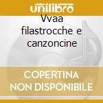 Vvaa filastrocche e canzoncine cd