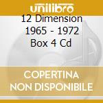 12 Dimension 1965 - 1972 Box 4 Cd cd musicale di The Byrds