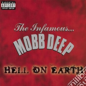 Mobb Deep - Hell On Earth (Explicit) cd musicale di Deep Mobb