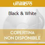 Black & White cd