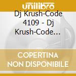 Dj Krush-Code 4109 - Dj Krush-Code 4109 cd