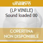 (LP VINILE) Sound loaded 00 cd