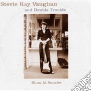 Stevie Ray Vaughan - Blues At Sunrise cd musicale di Ray Vaughan