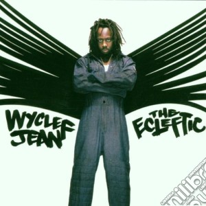 Wyclef Jean - The Ecleftic cd musicale di Jean Wyclef