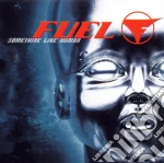 Fuel - Something Like Human cd